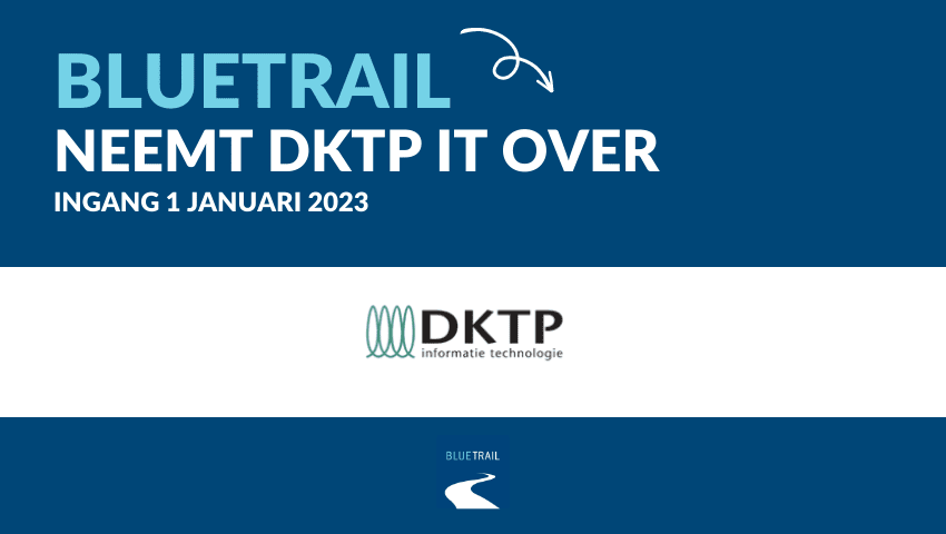 BlueTrail neemt DKTP IT over